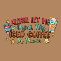 Please Let Me Drink My Iced Coffee In Peace Long Sleeve Tee | Teevron