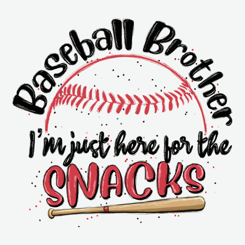 Baseball Brother I'm Just Here For The Snacks Urban Heavy Tee by MaliasSmallBusiness | Teevron