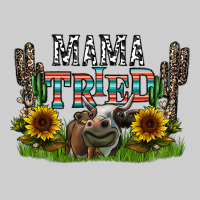 Mama Tried1 Premium Tee | Teevron
