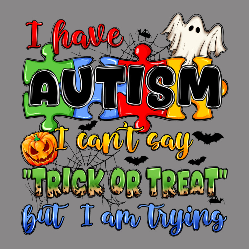 I Have Autism I Can't Say Trick Or Treat Vintage Tee by JahusDesignShop | Teevron