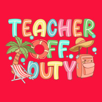 Teacher Off Duty Summer Classic Tee | Teevron