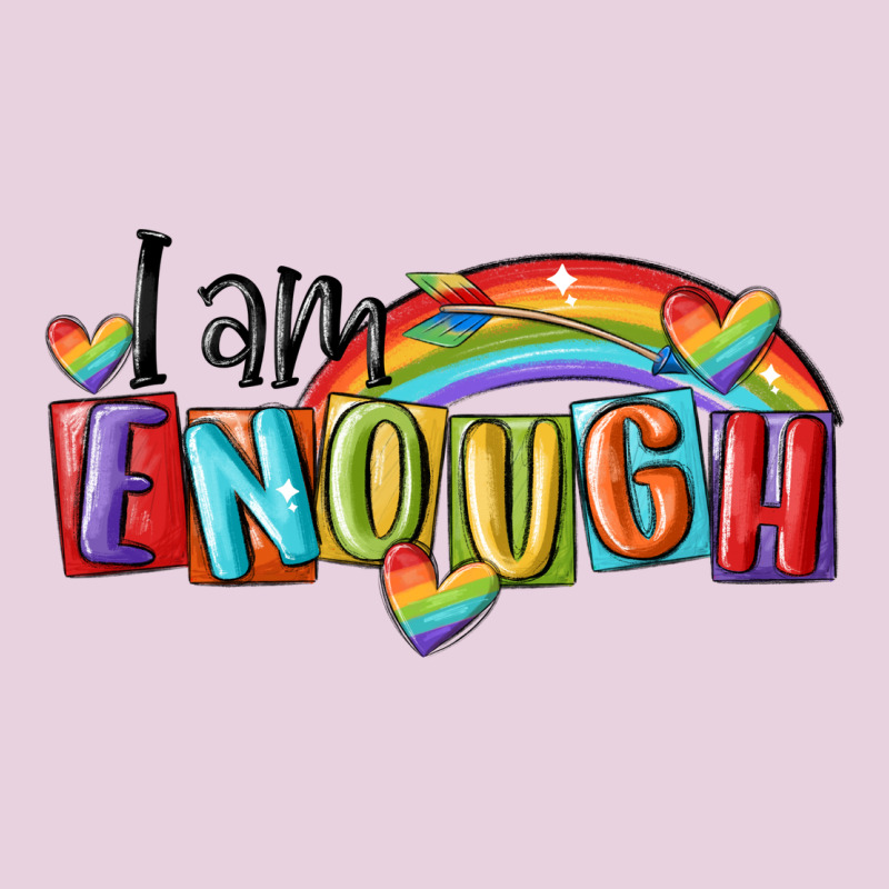I Am Enough Lgbt Classic Tee by MaliasSmallBusiness | Teevron