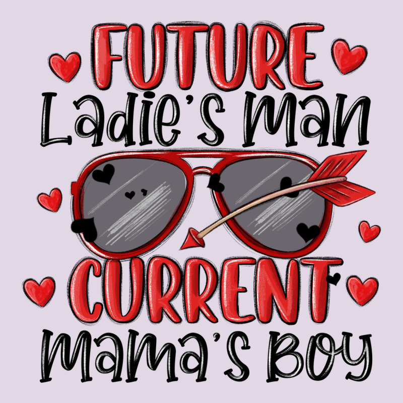 Future Ladies Man Current Mamas Boy Classic Tee by MaliasSmallBusiness | Teevron