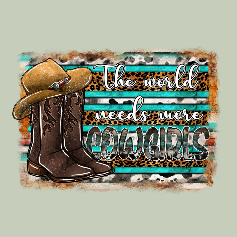 The World Needs More Cowgirls Ladies Tee by SublimationCraftShop | Teevron