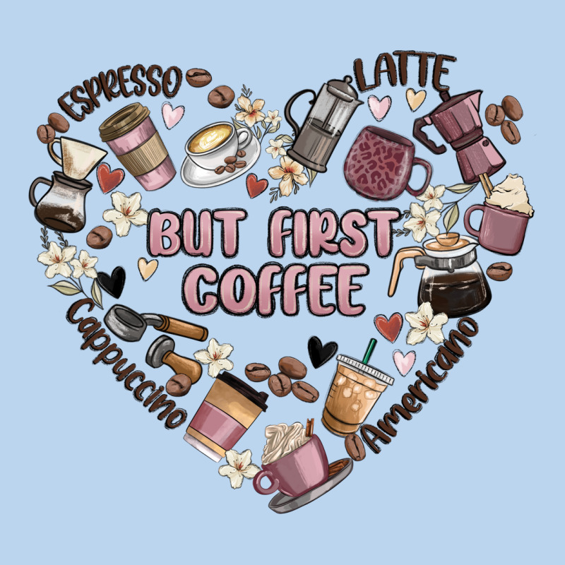 But First Coffee Classic Tee by MaliasSmallBusiness | Teevron