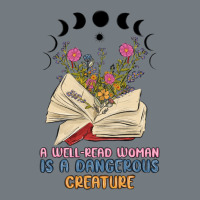 A Well Read Woman Is A Dangerous Creature Heavyweight Sweatshirt | Teevron
