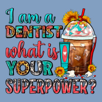 I Am A Dentist What Is Your Superpower Frappe Urban Hoodie | Teevron