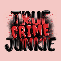 True Crime Junkie Urban Heavy Tee | Teevron