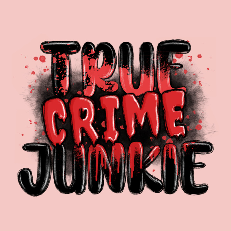 True Crime Junkie Urban Heavy Tee by MaliasSmallBusiness | Teevron