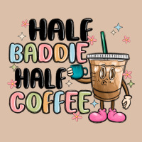 Half Baddie Half Coffee Urban Heavy Tee | Teevron