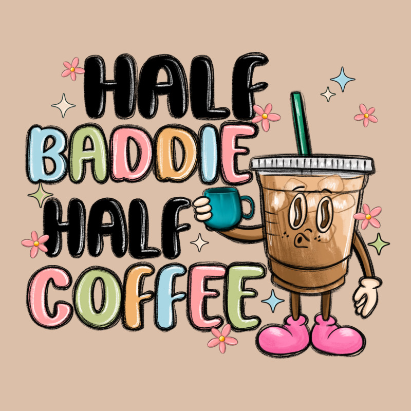 Half Baddie Half Coffee Urban Heavy Tee by MaliasSmallBusiness | Teevron