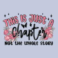 This Is Just A Chapter Not The Whole Story Long Sleeve Tee | Teevron