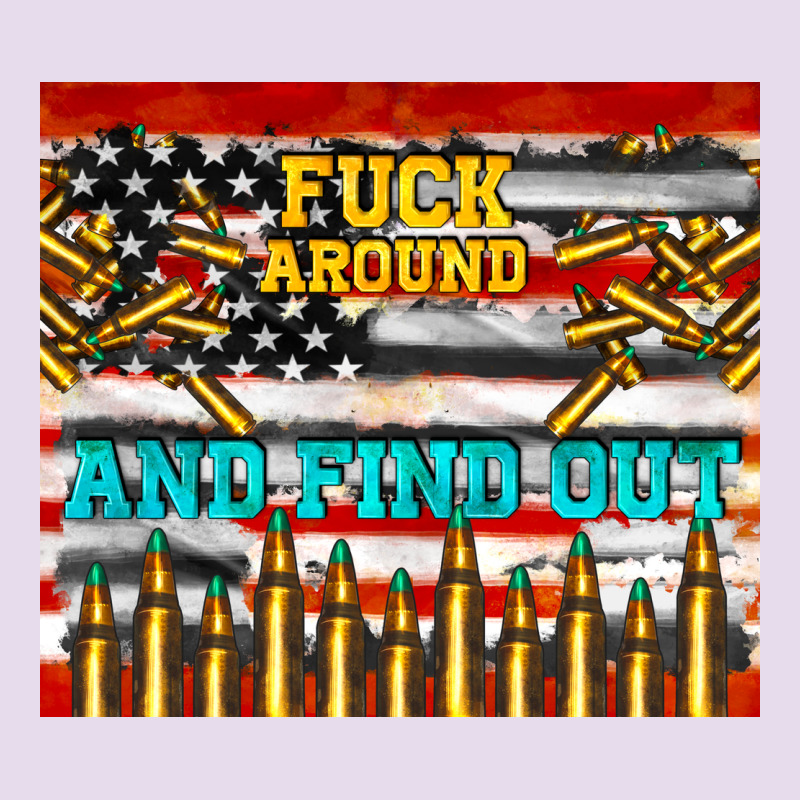 Fuck Around And Find Out Premium Hoodie by TumblerDesignByShophia | Teevron