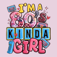 I'm A 80's Kinda Girl Classic Tee | Teevron