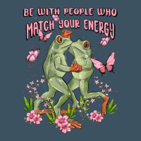 Be With People Who Match Your Energy Urban Heavy Tee | Teevron