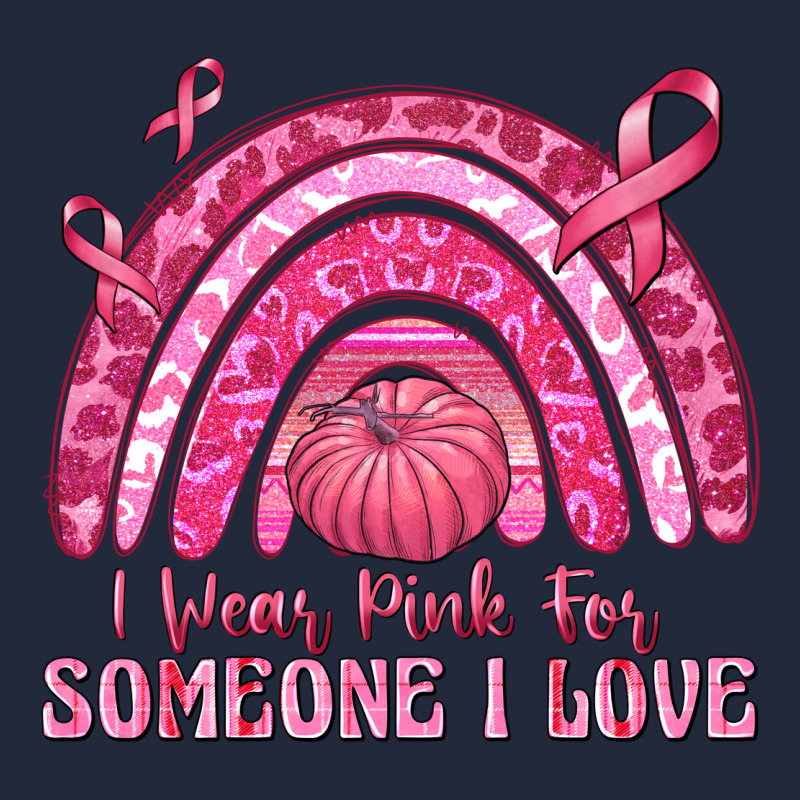 I Wear Pink For Someone I Love Premium Sweatshirt by texasbilliewilder | Teevron