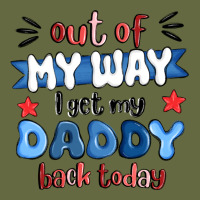 Out Of My Wat ı Get My Daddy Back Today Long Sleeve Tee | Teevron