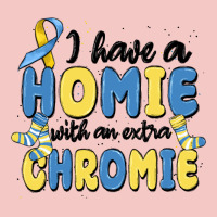 I Have Homie With An Extra Chromie Urban Heavy Tee | Teevron