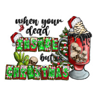 when your  dead insıde but is christmas | Teevron