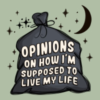 Opinions On How I'm Supposed To Live My Life Urban Heavy Tee | Teevron
