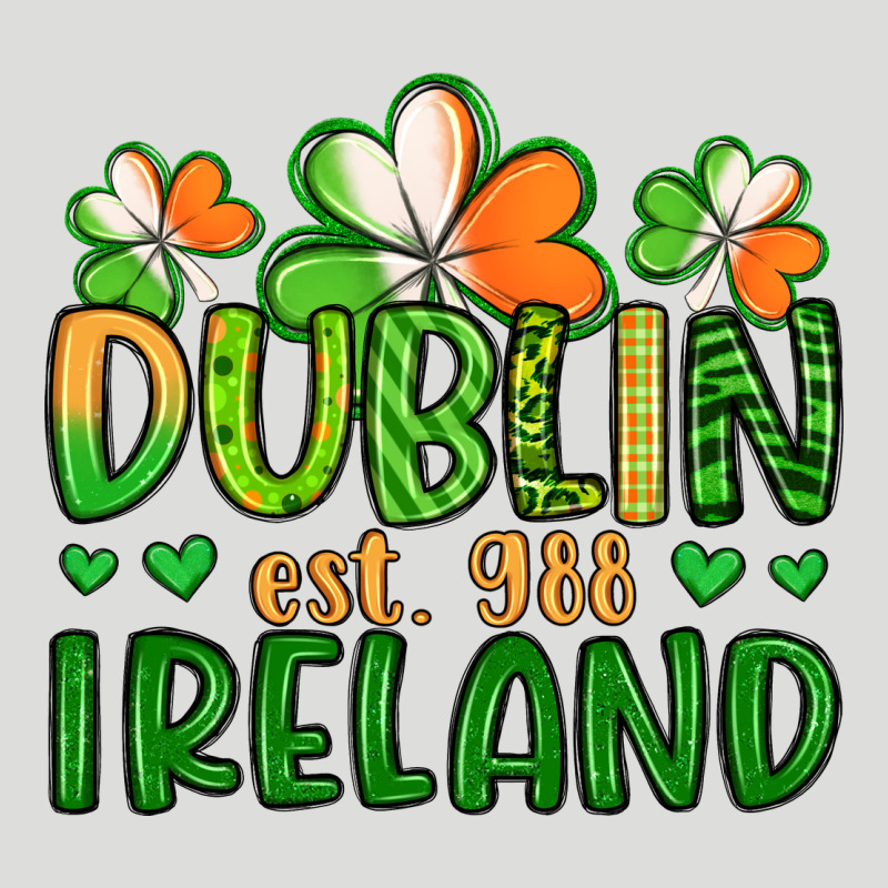 Dublin Ireland St Patrick S Day Zipper Hoodie by Artiststas | Teevron
