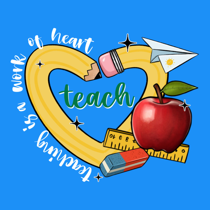 Teaching Is A Work Of Heart Classic Tee by JahusDesignShop | Teevron
