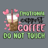 Emotional Support Coffee Do Not Touch Heavyweight Sweatshirt | Teevron