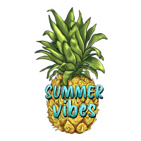 summer vibes pineapple | Teevron