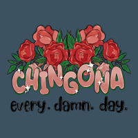 Chingona Every Damn Day Urban Heavy Tee | Teevron