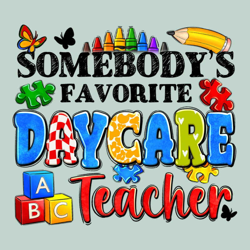 Somebody's Favorite Daycare Teacher Zipper Hoodie by Artiststas | Teevron