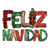 Feliz Navidad our lady of Guadalupe Christmas | Teevron