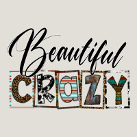 Beatiful Crazy Heavy Core Tee | Teevron