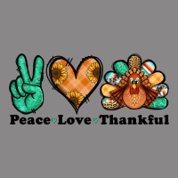 Peace Love Thankful Turkey Vintage Tee | Teevron