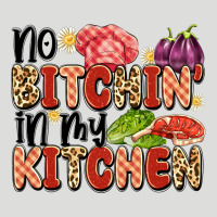 No Bitchin'in My Kitchen Zipper Hoodie | Teevron