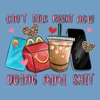 Can't Talk Right Now Doing Mimi Shit Urban Heavy Tee | Teevron