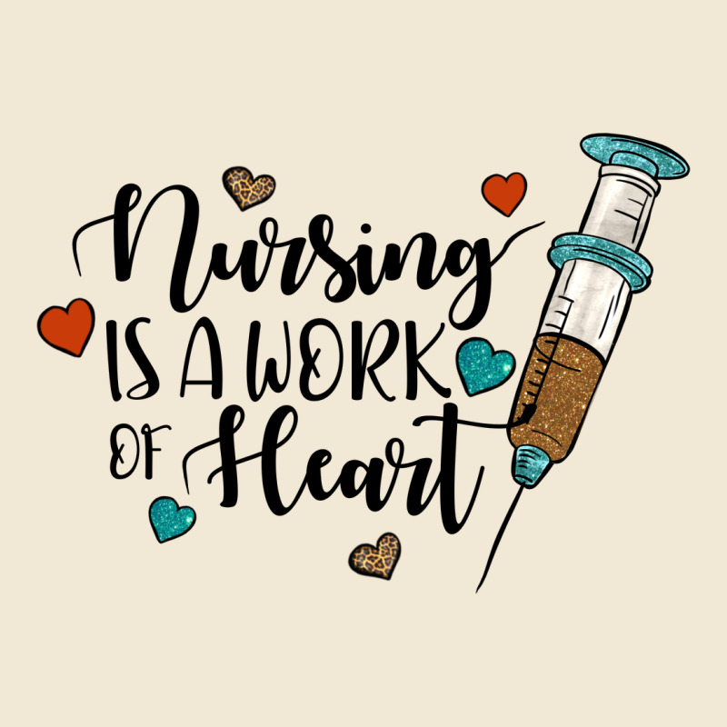 Nursing İs A Work Of Heart Ladies Tee by JahusDesignShop | Teevron