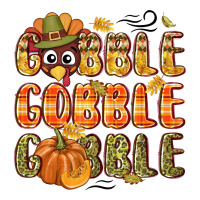 Gobble gobble turkey Thanksgiving | Teevron