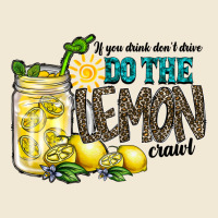 If You Drink Dont Drive Do The Lemon Crawl Premium Tee | Teevron