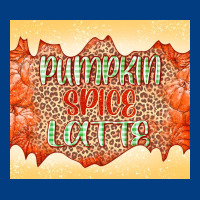 Pumpkin Spice Latte Premium Sweatshirt | Teevron