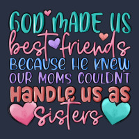 God Made Us Best Friend Heavyweight Sweatshirt | Teevron