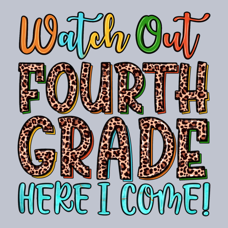 Watch Out Fourth Grade Here I Come! Premium Hoodie by JahusDesignShop | Teevron