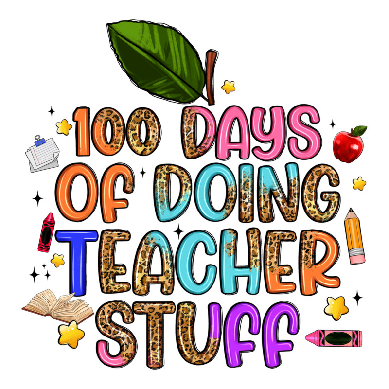 100 Days Of Doing Teacher Stuff Zipper Hoodie by Artiststas | Teevron
