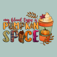 My Blood Type Is Pumpkin Spice Premium Sweatshirt | Teevron