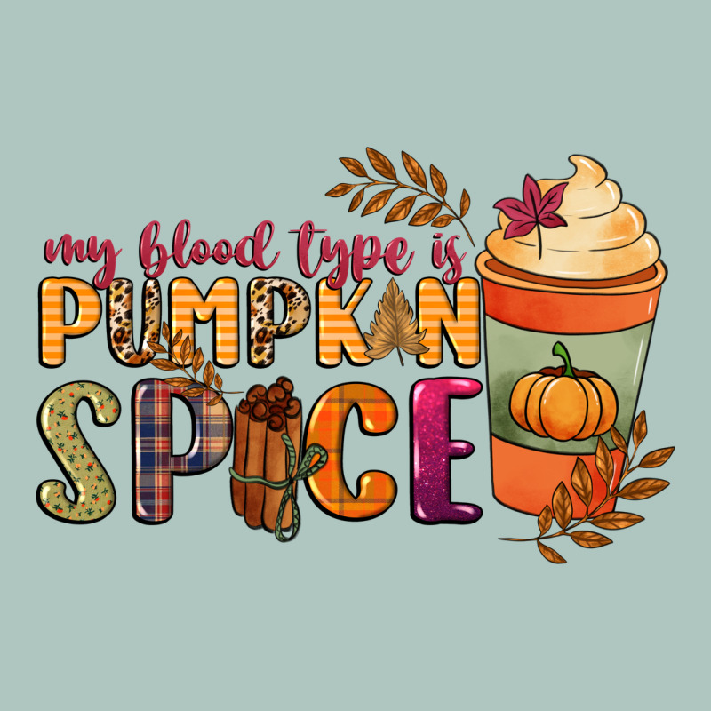 My Blood Type Is Pumpkin Spice Premium Sweatshirt by NancyCooperArtShop | Teevron