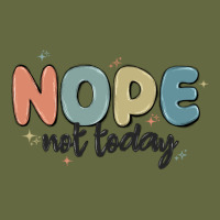 Nope Not Today Long Sleeve Tee | Teevron