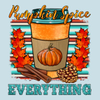 Pumpkin Spice Everything Ladies Tee | Teevron
