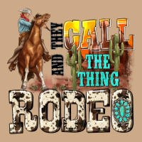 And They Call The Thing Rodeo Vintage Hoodie | Teevron