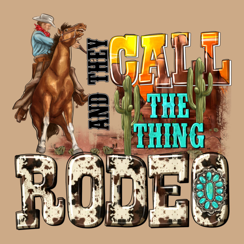 And They Call The Thing Rodeo Vintage Hoodie by NancyCooperArtShop | Teevron