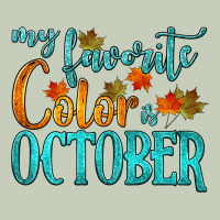 My Favorite Color Is October Ladies Tee | Teevron