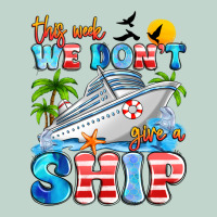 This Week We Don't Give A Ship Zipper Hoodie | Teevron
